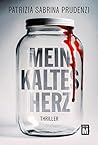 Mein kaltes Herz (German Edition)