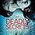 Deadly Secrets (Detective Erika Foster, #6)