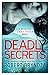 Deadly Secrets (Detective Erika Foster, #6)
