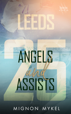 25: Angels and Assists (Enforcers of San Diego, #2)