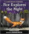 Fox Explores the Night: A First Science Storybook