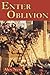 Enter Oblivion