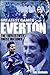 Everton Greatest Games: The...