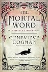 The Mortal Word by Genevieve Cogman