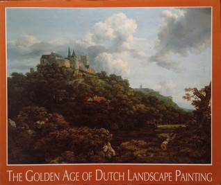 The golden age of dutch landscape painting