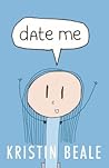 Date Me by Kristin Beale