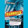 Trainwreck: The W...