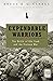Expendable Warriors: The Ba...
