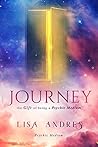 Journey: The Gift of Being a Psychic Medium