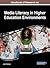 Handbook of Research on Media Literacy in Higher Education En... by Jayne Cubbage
