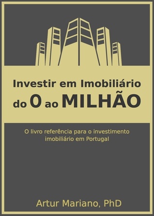 Investir em Imobiliário: do 0 ao Milhão (Paperback)