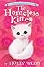 The Homeless Kitten (Pet Rescue Adventures)