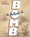 Bomb: The Race to...