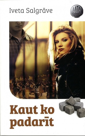 Kaut ko padarīt (Paperback)