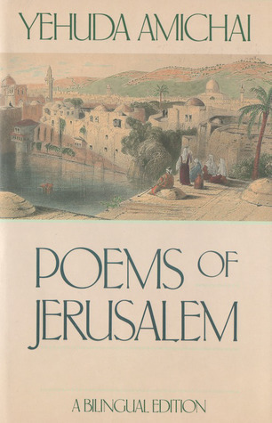 Poems of Jerusalem: A Bilingual Edition (Paperback)
