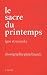 Le Sacre du printemps