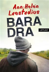 Bara dra (Paperback)