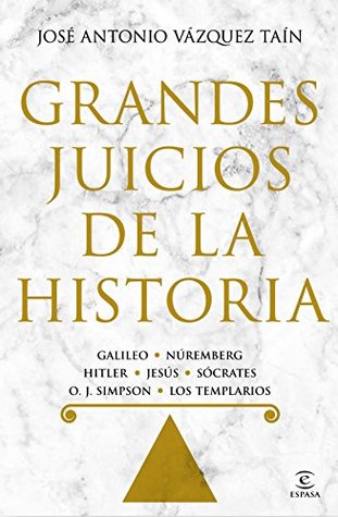 Grandes juicios de la historia (Spanish Edition)