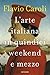L'arte italiana in quindici...