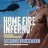 Home Fire Inferno by Suzanne Brockmann