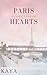 Paris Mends Broken Hearts by Kaya Quinsey Holt