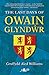 The Last Days of Owain Glyndwr