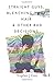 Straight Guys, Bleaching Your Hair & Other Bad Decisions. by Topher J. Gen