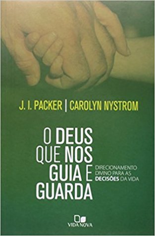 O Deus que Nos Guia e Guarda