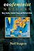 Ecofeminist Natures: Race, ...