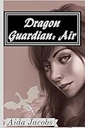 Dragon Guardian: Air