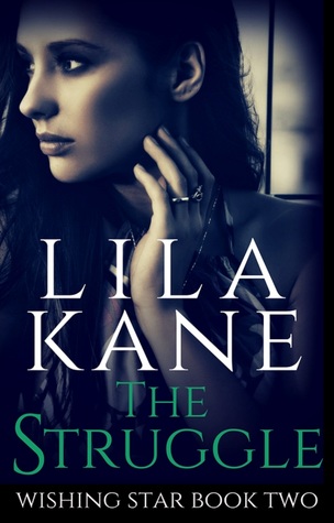 The Struggle (Wishing Star Book 2)
