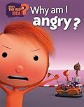 Why Am I Angry?