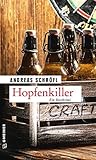 Hopfenkiller: Der »Sanktus« muss ermitteln (Der Sanktus muss ermitteln 4) (German Edition)