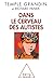 Dans le cerveau des autistes