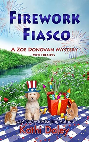 Firework Fiasco (Zoe Donovan Mystery #29)