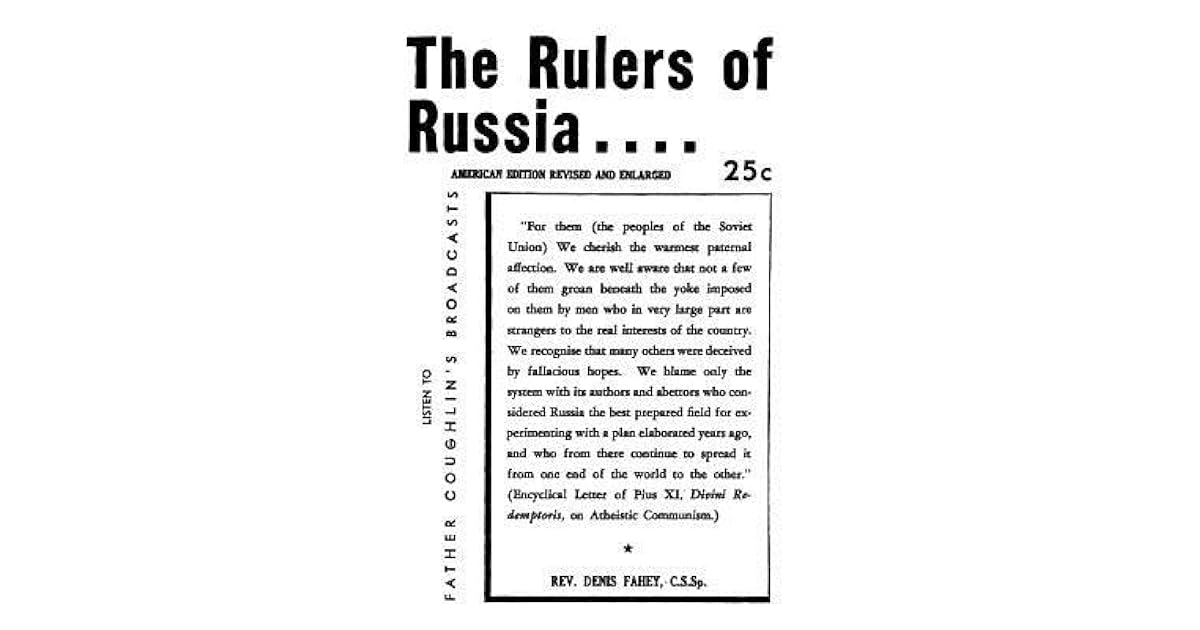 The Rulers of Russia by Rev Denis Fahey