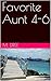 Favorite Aunt 4-6 by M. Dree