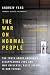 The War on Normal People: The Truth About America's Disappearing Jobs and Why Universal Basic Income Is Our Future, Library Edition