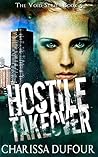 Hostile Takeover by Charissa Dufour