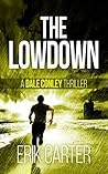 The Lowdown by Erik Carter