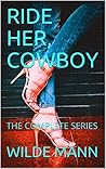 RIDE HER, COWBOY: THE COMPLETE SERIES (RIDE HER COWBOY Book 4) RIDE HER, COWBOY: THE COMPLETE SERIES (RIDE HER COWBOY Book 4)