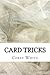 Card Tricks by Corey White