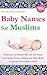Baby Names for Muslims: Tra...