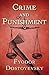 Crime and Punishment by Fyodor Dostoevsky