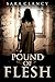Pound of Flesh (Wrath & Ven...