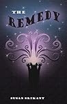 The Remedy The Remedy