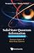 Solid State Quantum Information — An Advanced Textbook: Quantum Aspect of Many-Body Systems