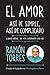 El amor, así de simple, así de complicado by Ramon Torres