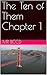The Ten of Them Chapter 1
