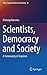 Scientists, Democracy and S...